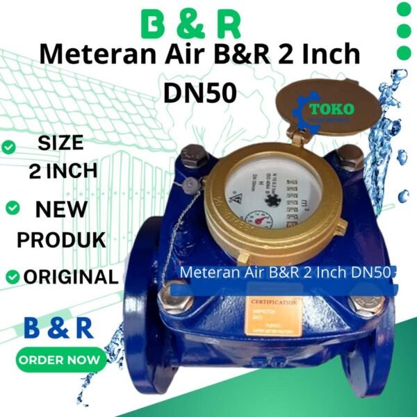 Water Meter B&R ukuran 2 inch