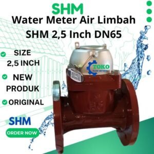 Water Meter Air Limbah SHM 2,5 Inch DN65
