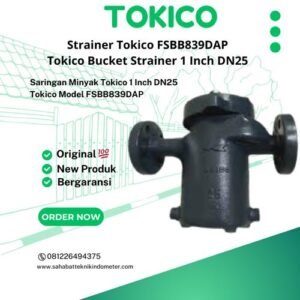 Bucket Saringan Strainer Tokico Model FSBB839DAP Size 1 Inch (25 mm)