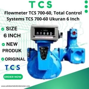 Flowmeter TCS 700-60, Total Control Systems TCS 700-60 Ukuran 6 Inch