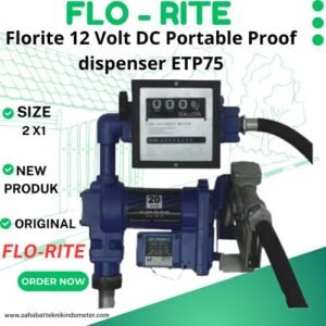 Florite 12 Volt DC Portable Proof dispenser ETP75-f - Flow Meter Florite
