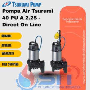Pompa Air Tsurumi 40 PU A 2.25 - Direct On Line