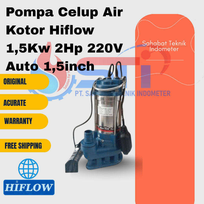 Pompa Celup Air Kotor Hiflow 1,5Kw 2Hp 220V Auto 1,5inch
