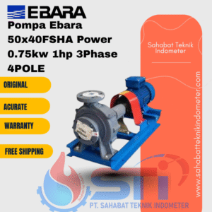 Pompa Ebara 50x40FSHA Power 0.75kw 1hp 3Phase 4POLE