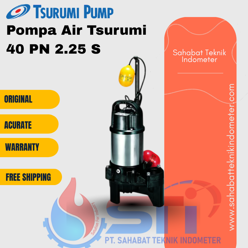 Pompa Air Tsurumi 40 PN 2.25 S