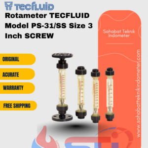 Rotameter TECFLUID Model PS-31/SS Size 3 Inch SCREW
